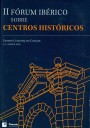 II Fórum Ibérico sobre Centros Históricos