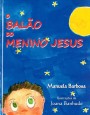 O Balão do Menino Jesus