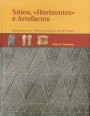 Sítios, “horizontes” e artefactos: (estudos sobre o 3º milénio no centro e sul de Portugal)
