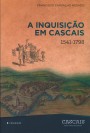 A Inquisição em Cascais: 1541-1798