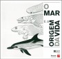 O mar e a origem da vida