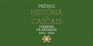 Prémio de História de Cascais  Ferreira de Andrade